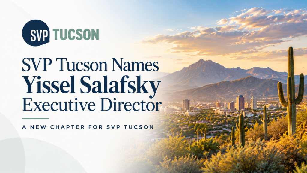 SVP Tucson Names Yissel Salafsky Executive Director
